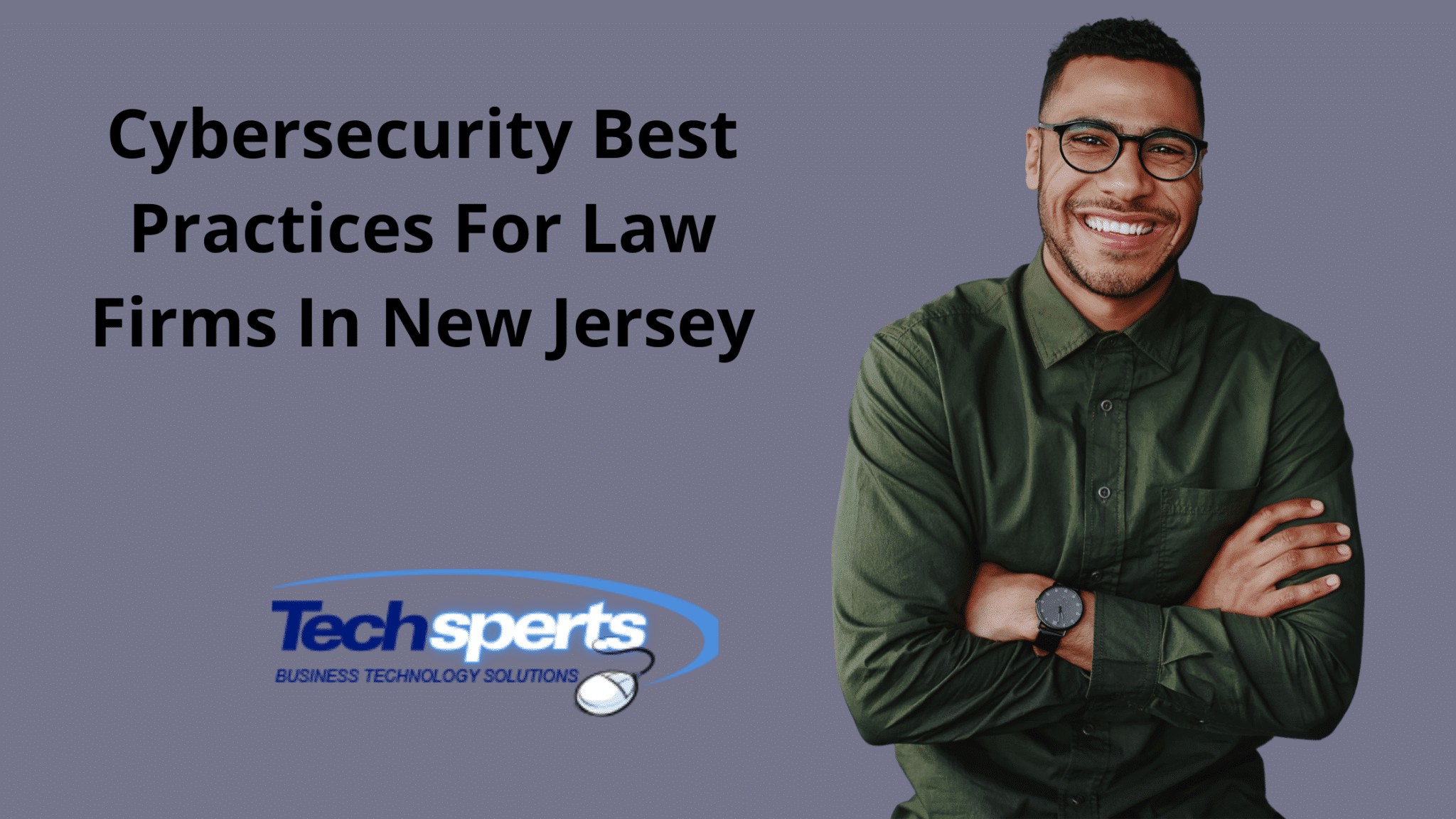 Cybersecurity Best Practices For Law Firms In New Jersey