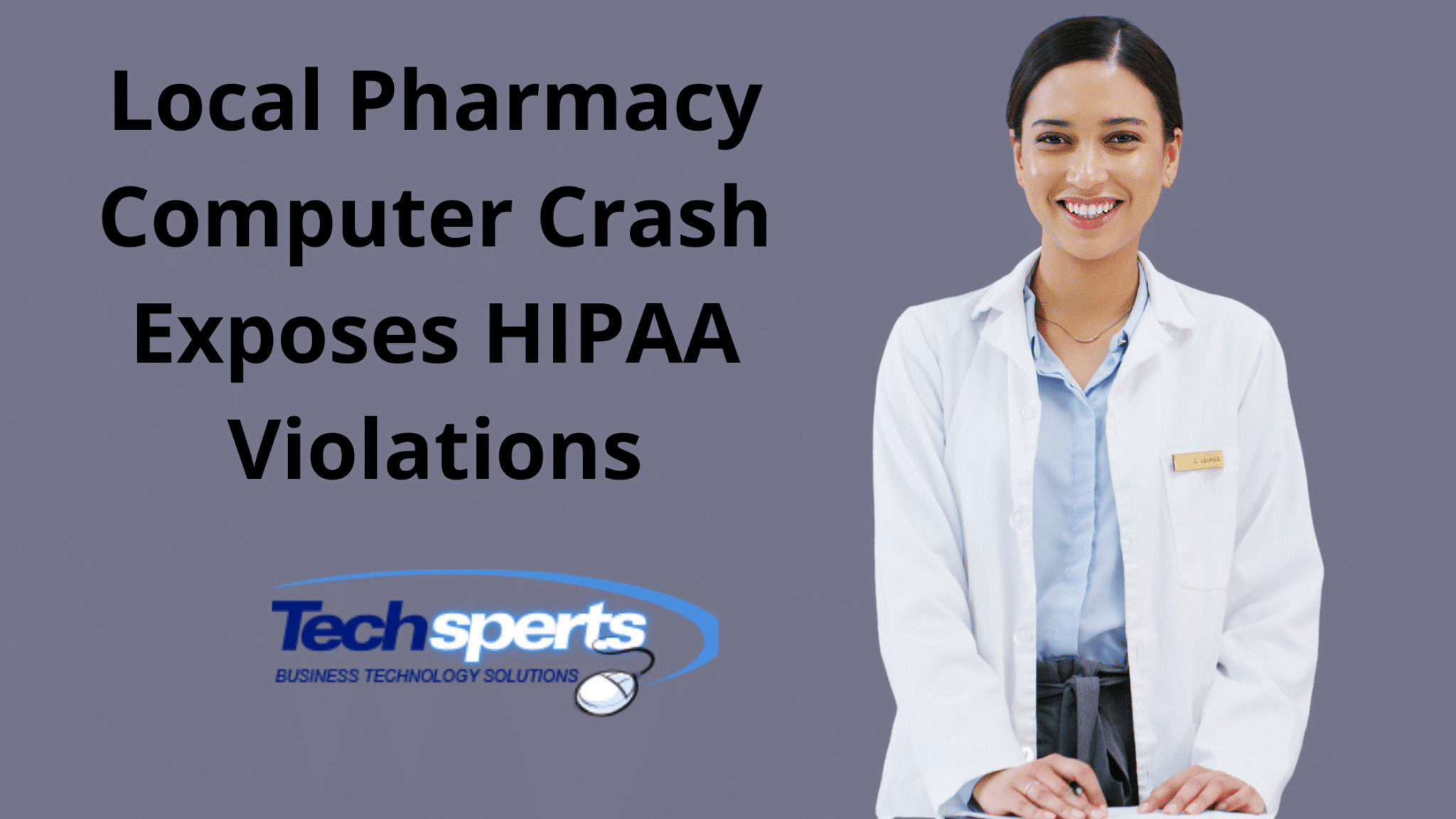 Local Pharmacy Computer Crash Exposes HIPAA Violations
