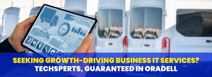Seeking Growth-Driving Business IT Services? Techsperts, Guaranteed in Oradell